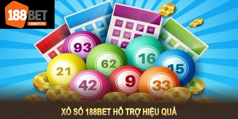 Xổ số 188BET hỗ trợ hiệu quả giúp người chơi tăng cơ hội trúng thưởng