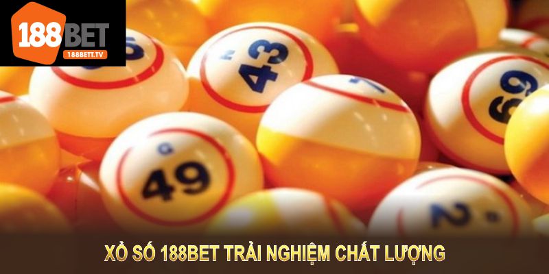 Xổ số 188BET mang đến trải nghiệm chất lượng và uy tín