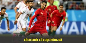 Cách Chơi Cá Cược Bóng Đá Hiệu Quả Tại Nhà Cái 188BET