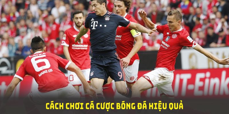 Cách cược bóng đá hiệu quả tại nhà cái 188Bet 